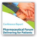 Click here to download Pharmaceutical Forum Delivering to Patients 2009 Report